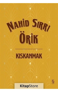 Kitapstore Kıskanmak (Ciltli) / Nahid Sırrı Örik Kitapstore Kıskanmak (Ciltli) / Nahid Sırrı Örik