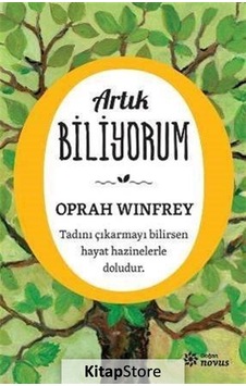 Artık Biliyorum - Oprah Winfrey - Doğan Novus Artık Biliyorum - Oprah Winfrey - Doğan Novus