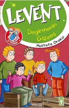 Levent Değirmenin Gizemi-Levent İz Peşinde 4 - Mustafa Orakçı - Timaş Çocuk Levent Değirmenin Gizemi-Levent İz Peşinde 4 - Mustafa Orakçı - Timaş Çocuk