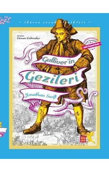 Gulliver'in Gezileri - İkaros Çocuk Klasikleri - Jonathan Swift - İkaros Çocuk