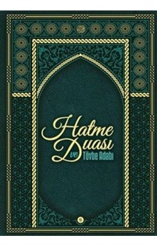 Hatme Duası Ve Tövbe Adabı / Kolektif