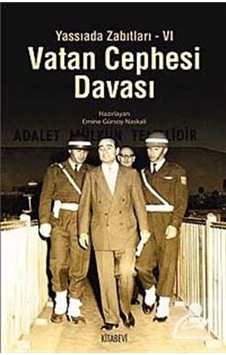 Vatan Cephesi Davası - Emine Gürsoy Naskali - Kitabevi Yayınları Vatan Cephesi Davası - Emine Gürsoy Naskali - Kitabevi Yayınları