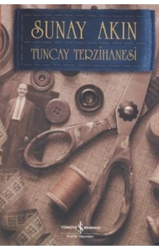 Tuncay Terzihanesi - Sunay Akın - İş Bankası Kültür Yayınları