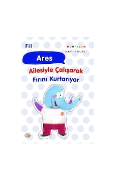 Fil Ares Ailesiyle Çalışarak Fırını Kurtarıyor Fil Ares Ailesiyle Çalışarak Fırını Kurtarıyor