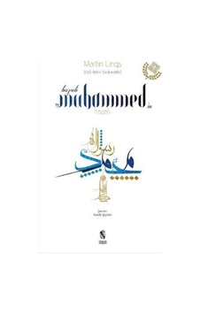 Hz.Muhammedin Hayatı - Martin Lings - İnsan Yayınları Hz.Muhammedin Hayatı - Martin Lings - İnsan Yayınları