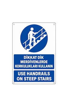 Dikkat Dik Merdivenlerde Korkulukları Kullan 50x70cm Pvc Isg Levha Dikkat Dik Merdivenlerde Korkulukları Kullan 50x70cm Pvc Isg Levha