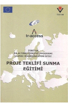 Tübitak Ab Altıncı Çerçeve Programı Ulusal Koordinasyon Ofisi Proje Teklifi Sunma Eğitimi Tübitak Ab Altıncı Çerçeve Programı Ulusal Koordinasyon Ofisi Proje Teklifi Sunma Eğitimi