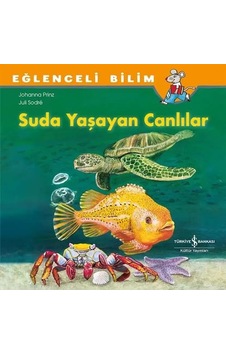 Eğlenceli Bilim - Suda Yaşayan Canlılar