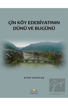 Demavend Yayınları - Çin Köy Edebiyatının Dünü ve Bugünü Demavend Yayınları - Çin Köy Edebiyatının Dünü ve Bugünü
