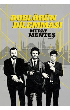 Dublörün Dilemması Ciltli Dublörün Dilemması Ciltli