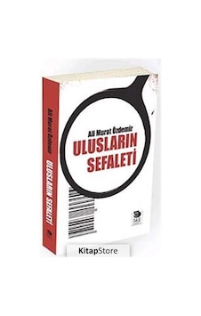 Ulusların Sefaleti - Ali Murat Özdemir - İmge Kitabevi
