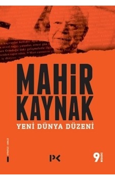 Yeni Dünya Düzeni - Mahir Kaynak - Profil Kitap