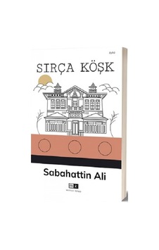 Sırça Köşk - Sabahattin Ali - MK Mirhan Kitap Sırça Köşk - Sabahattin Ali - MK Mirhan Kitap
