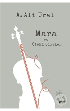 Mara Ve Öteki Şiirler (Ciltli) Mara Ve Öteki Şiirler (Ciltli)