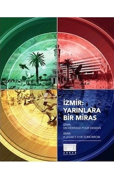 İzmir Yarınlara Bir Miras