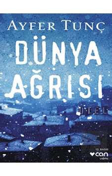 Can Yayınları - Dünya Ağrısı Can Yayınları - Dünya Ağrısı