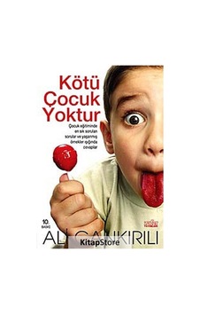 Kötü Çocuk Yoktur / Pedagog Ali Çankırılı Kötü Çocuk Yoktur / Pedagog Ali Çankırılı