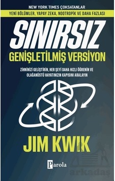 Sınırsız - Genişletilmiş Versiyon - Jim Kwik - Parola Yayınları Sınırsız - Genişletilmiş Versiyon - Jim Kwik - Parola Yayınları
