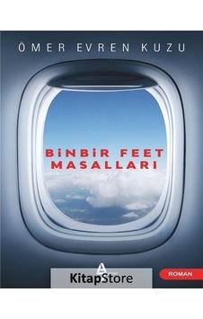 Kitapstore Binbir Feet Masalları / Ömer Evren Kuzu
