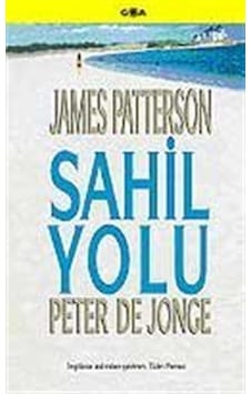 Sahil Yolu - James Patterson -  Peter De Jonge - Goa