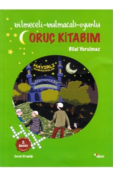 Oruç Kitabım; Bilmeceli-Bulmacalı-Oyunlu Oruç Kitabım; Bilmeceli-Bulmacalı-Oyunlu
