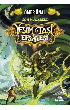 Yeşim Taşı Efsanesi 3: Son Mücadele / Ömer Ünal