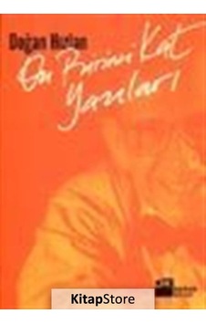 On Birinci Kat Yazıları - Doğan Hızlan - Doğan Kitap On Birinci Kat Yazıları - Doğan Hızlan - Doğan Kitap
