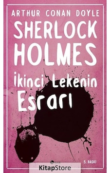 Kitapstore Ikinci Lekenin Esrarı / Sherlock Holmes / Sir Arthur Conan Doyle