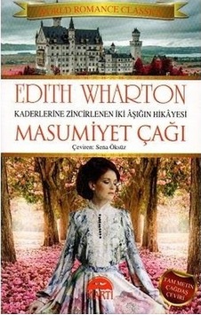 Masumiyet Çağı -Edıth Wharton Masumiyet Çağı -Edıth Wharton