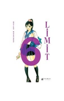 Limit - 6.Cilt - Keiko Suenobu - Akılçelen Kitaplar Limit - 6.Cilt - Keiko Suenobu - Akılçelen Kitaplar