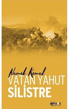 Vatan Yahut Silistre - Namık Kemal - Fark Yayınları Vatan Yahut Silistre - Namık Kemal - Fark Yayınları