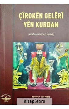 Çîrokên Gelêrî Yên Kurdan - Zekî Akdağ Çîrokên Gelêrî Yên Kurdan - Zekî Akdağ