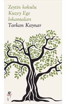 Zeytin Kokulu Kuzey Ege Lokantaları Zeytin Kokulu Kuzey Ege Lokantaları