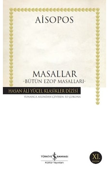 Masallar - Bütün Ezop Masalları - Hasan Ali Yücel Klasikleri - Ndcj-604194 Masallar - Bütün Ezop Masalları - Hasan Ali Yücel Klasikleri - Ndcj-604194