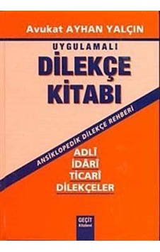 Uygulamalı Dilekçe Kitabı- Geçit