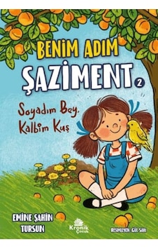 Benim Adım Şaziment 2 - Soyadım Bey, Kalbim Kuş - Ybve-764922 Benim Adım Şaziment 2 - Soyadım Bey, Kalbim Kuş - Ybve-764922