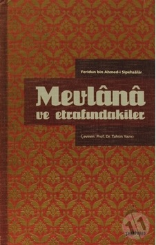 Mevlana Ve Etrafındakiler - Mevlana Ve Etrafındakiler -