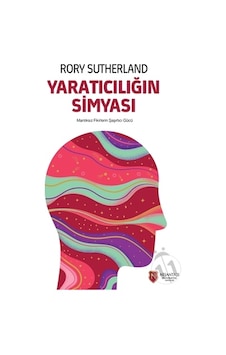 Yaratıcılığın Simyası - Rory Sutherland - Nişantaşı Üniversitesi Yaratıcılığın Simyası - Rory Sutherland - Nişantaşı Üniversitesi