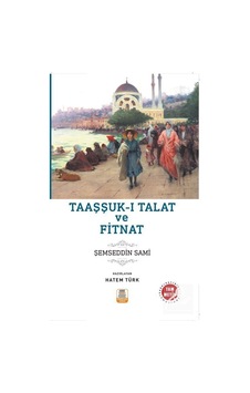 Mercankitap Taaşşuk-I Talat Ve Fitnat (Sadeleştirilmiş, Inceleme, Tam Meti... Mercankitap Taaşşuk-I Talat Ve Fitnat (Sadeleştirilmiş, Inceleme, Tam Meti...
