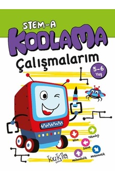 Stem-a 5-6 Yaş Kodlama Çalışmalarım Stem-a 5-6 Yaş Kodlama Çalışmalarım