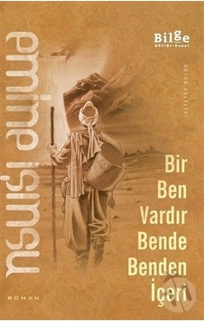 Bilge Kültür Yayınları Bir Ben Vardır Benden Içeri