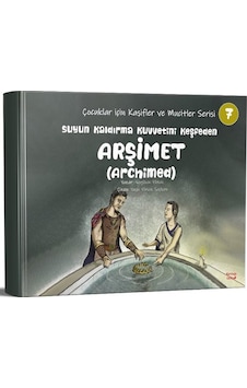 Suyun Kaldırma Kuvvetini keşfeden Arşimet(Archimed)- Çocuklar İçin Kaşifler ve Mucitler Serisi 7 - Nagihan Yılmaz - Kırmızı Ada Yayınları Suyun Kaldırma Kuvvetini keşfeden Arşimet(Archimed)- Çocuklar İçin Kaşifler ve Mucitler Serisi 7 - Nagihan Yılmaz - Kırmızı Ada Yayınları