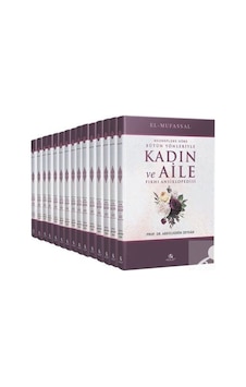 Mezheplere Göre Bütün Yönleriyle Kadın ve Aile Fıkhı Ansiklopedisi Seti-15 Kitap Takım - Abdülkerim Zeydan - Miraç Yayınları Mezheplere Göre Bütün Yönleriyle Kadın ve Aile Fıkhı Ansiklopedisi Seti-15 Kitap Takım - Abdülkerim Zeydan - Miraç Yayınları