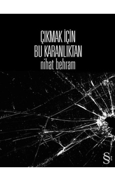 Everest Yayınları - Çıkmak İçin Bu Karanlıktan