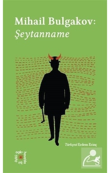 Mihail Bulgakov: Şeytanname - Everest Açıkhava 12 - Mihail Bulgakov - Everest Yayınları Mihail Bulgakov: Şeytanname - Everest Açıkhava 12 - Mihail Bulgakov - Everest Yayınları