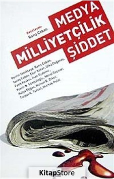 Medya Milliyetçilik Şiddet - Barış Çoban - Su Yayınları Medya Milliyetçilik Şiddet - Barış Çoban - Su Yayınları