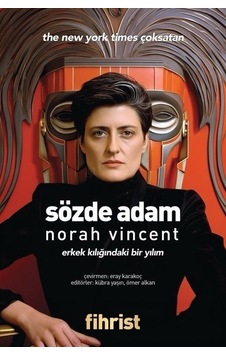 Sözde Adam / Norah Vincent