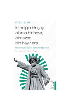 Istediğin Bir Şey Olursa Bir Hayır, Olmazsa Bin Hayır Ara / Me... 9786053118480 Istediğin Bir Şey Olursa Bir Hayır, Olmazsa Bin Hayır Ara / Me... 9786053118480