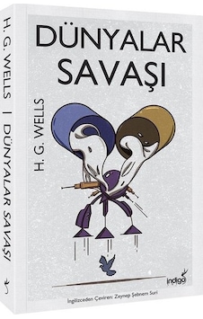 Dünyalar Savaşı - H.G. Wells - İndigo Kitap Dünyalar Savaşı - H.G. Wells - İndigo Kitap
