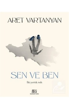 Sen Ve Ben / Aret Vartanyan Sen Ve Ben / Aret Vartanyan